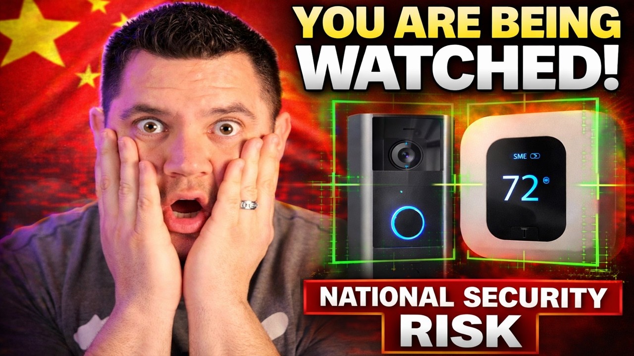 Your Smart Devices Could Be Watching You... National Security Risk