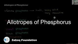 Allotropes of Phosphorus