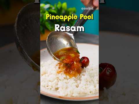 Pineapple rasam is usual… but pineapple peel rasam? 🤔🍍🔥