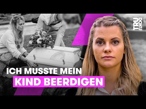 “Sie ist in meinen Armen gestorben” – Ronja trauert um ihre Tochter | TRU DOKU