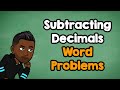 Subtracting Decimals and Word Problems