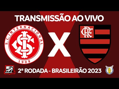 INTERNACIONAL X FLAMENGO - TRANSMISSÃO AO VIVO - 2ª RODADA - BRASILEIRÃO 2023 - NARRAÇÃO RAFA PENIDO