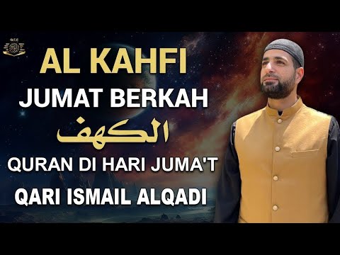 SURAH ALKAHFI Malam Jumat Berkah | Ngaji Merdu Murottal AlQuran Surah Al Kahfi Full