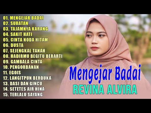 Revina Alvira - MENGEJAR BADAI FULL ALBUM (Cover Dangdut)