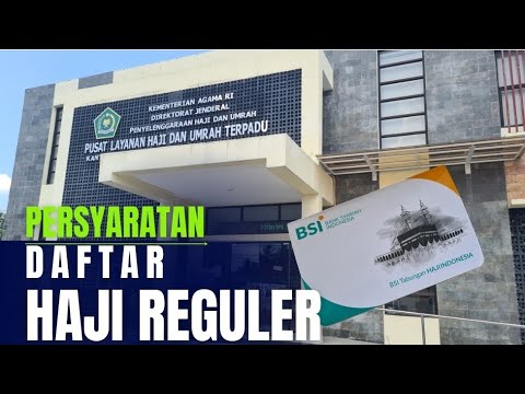 Daftar Haji Reguler Tahun 2024