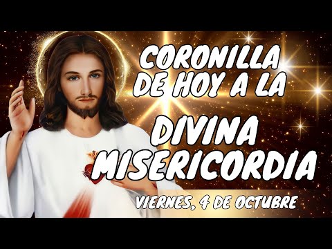 📿CORONILLA A LA DIVINA MISERICORDIA. VIERNES, 4 DE OCTUBRE. #misericordia