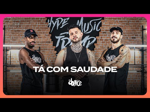 TÁ COM SAUDADE - HITMAKER, Michele Andrade | FitDance (Coreografia)