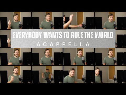 Tears For Fears - Everybody Wants To Rule The World (ACAPELLA)
