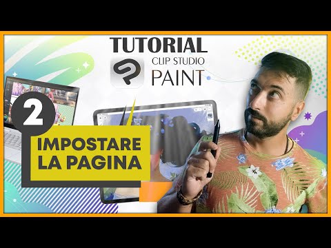 TUTORIAL CLIP STUDIO PAINT - Impostare la PAGINA