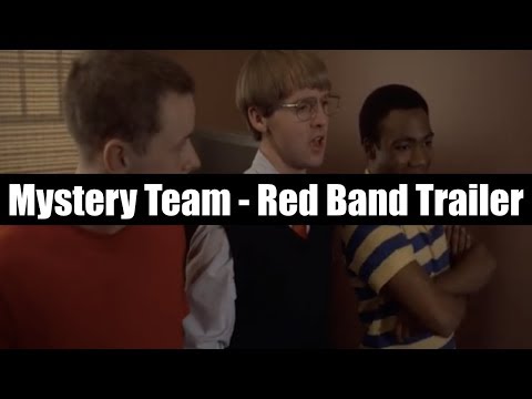 Mystery Team - Red Band Trailer