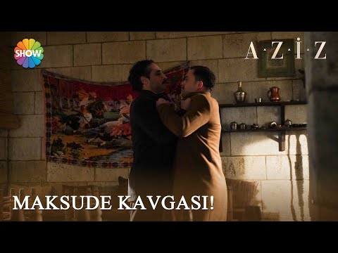 Mustafa ve Kenan, Maksude için kavga ediyor! | Aziz 12. Bölüm