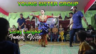 YSG || Indah Wisa || Lolay Langka² @ Kanmindus