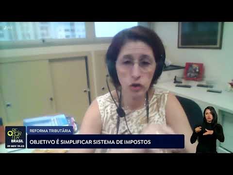 Objetivo da reforma tributária é simplificar sistema de impostos