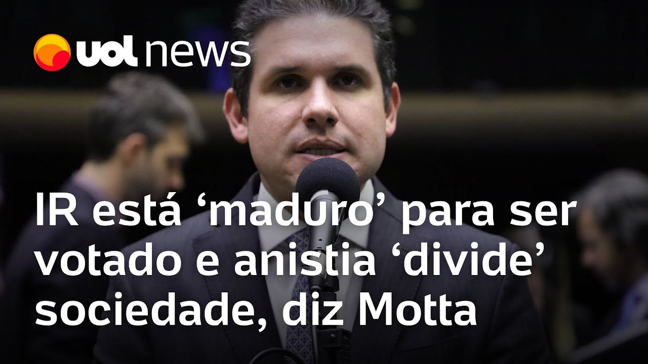 Imposto de Renda está maduro para ser votado e anistia divide sociedade afirma Hugo Motta