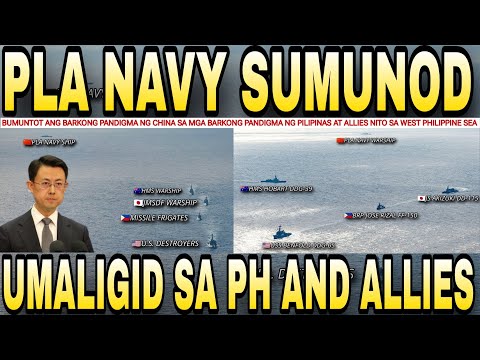 CHINA Navy BUMUNTOT at NATULALA sa GINAWA ng PILIPINAS at KAKAMPING BANSA