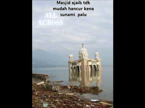 masjid ajaib yg ada di palu tetap berdiri di sa at kena sunami #masjidterapung #kehendakAllahswt#