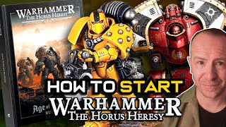 HORUS HERESY BEGINNER'S GUIDE : Getting into Heresy with the 2025 Edition!
