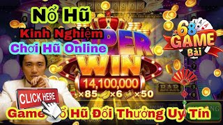 App nổ hũ | Mẹo ae tân thủ chơi game nổ hũ online luôn thắng. Áp dụng công thức TOp1 bú 40m căng đét