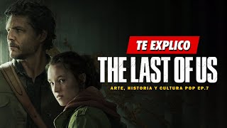 Te Explico: El UNIVERSO de THE LAST OF US | Resumen Temporada 1