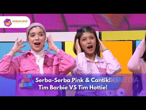 Serba-Serba Pink & Cantik! Tim Barbie VS Tim Hottie! - DREAMBOX INDONESIA (24/12/24) P1