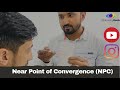 Near Point of Convergence Testing