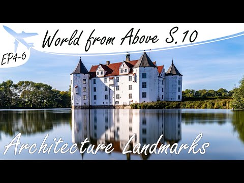 The World From Above | S10 EP 04 - 06 | Architecture Landmarks