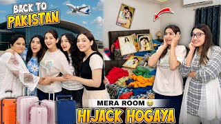 Mera Room Hijack ho gya 😭🛏️ | Finally Back in Pakistan 🇵🇰✨ | Hira Faisal | Sistrology