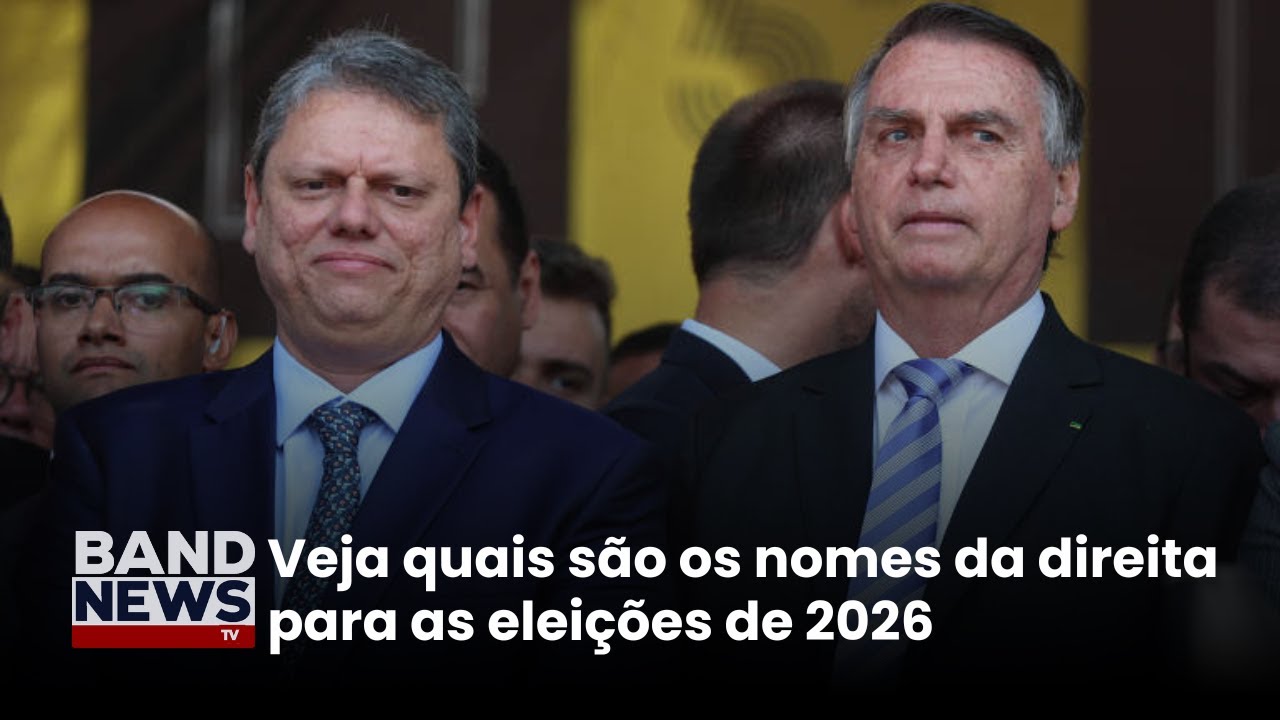 Movimentações da direita para as eleições de 2026 | BandNews TV