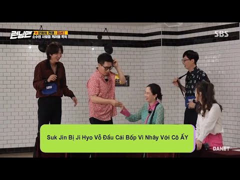 RUNNING MAN | Suk Jin Bị Ji Hyo Vỗ Đầu Cái Bốp Vì Nhây Với Cô ẤY