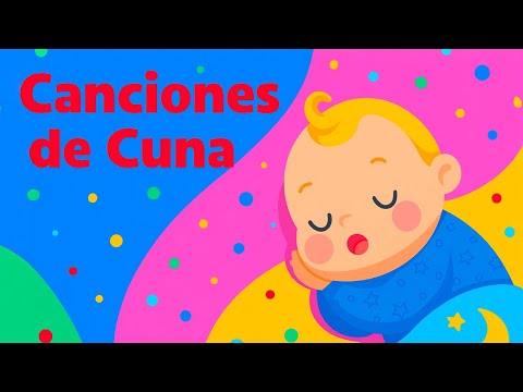 Canciones de Cuna para Dormir Bebes: Estrellita, La Vaca Lola, Palomita Blanca, La Lechuza, Pollitos
