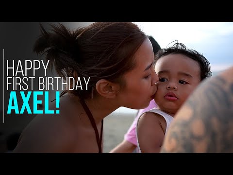 HAPPY BIRTHDAY AXEL | April Joy Barrueso