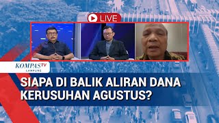 Siapa di Balik Aliran Dana Kerusuhan Agustus  Ini Analisis Mantan Kepala PPATK, Ito Sumardi, YLBHI