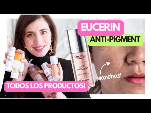 Productos Linea ANTI-PIGMENT de Eucerin (Manchas)