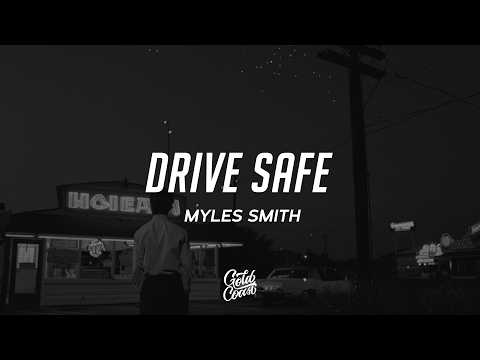 Myles Smith - Drive Safe (Lyrics) ft. Niall Horan