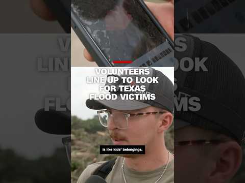 Volunteers line up to look for Texas flood victims