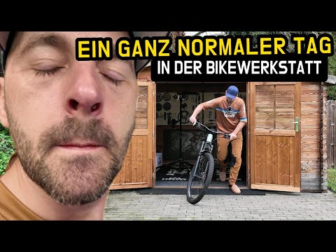 Ein ganz normaler Tag in der Bikewerkstatt & auf dem MTB mit den üblichen 🤦‍♂️ Missgeschicken