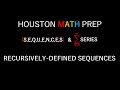 Recursive Sequences and Formulas