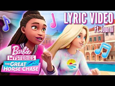 "Meet Me At The Top" Ft. Journi (Official Lyric Video) | Barbie Mysteries: The Great Horse Chase