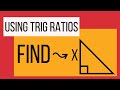 Finding Missing Side Lengths with Trig Ratios