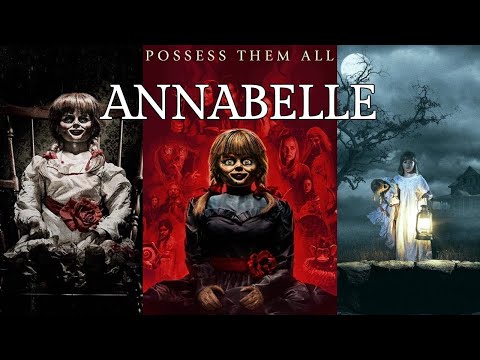 لا ينصح لأصحاب القلوب الضعيفة 🧸 ! ملخص فيلم ANNABELLE 1-2-3