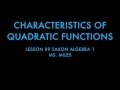 Exploring Characteristics of Quadratic Functions