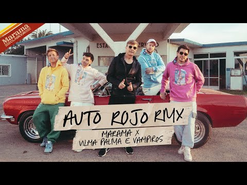 Marama, Vilma Palma e Vampiros - Auto Rojo Remix (Video Oficial)