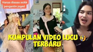 KUMPULAN VIDEO LUCU TERBARU 🤣🤣