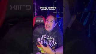 ¿Qué pasó con esta canción de Daddy Yankee?