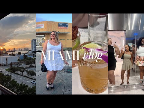 the best girls trip to miami...a very long vlog