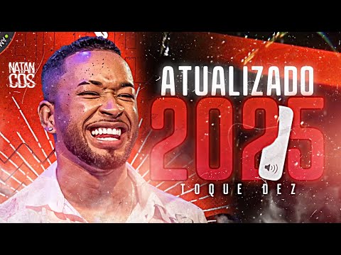 TOQUE DEZ 100% NOVO - MÚSICAS NOVAS - REPERTÓRIO NOVO - TOQUE DEZ LANÇAMENTO 2025