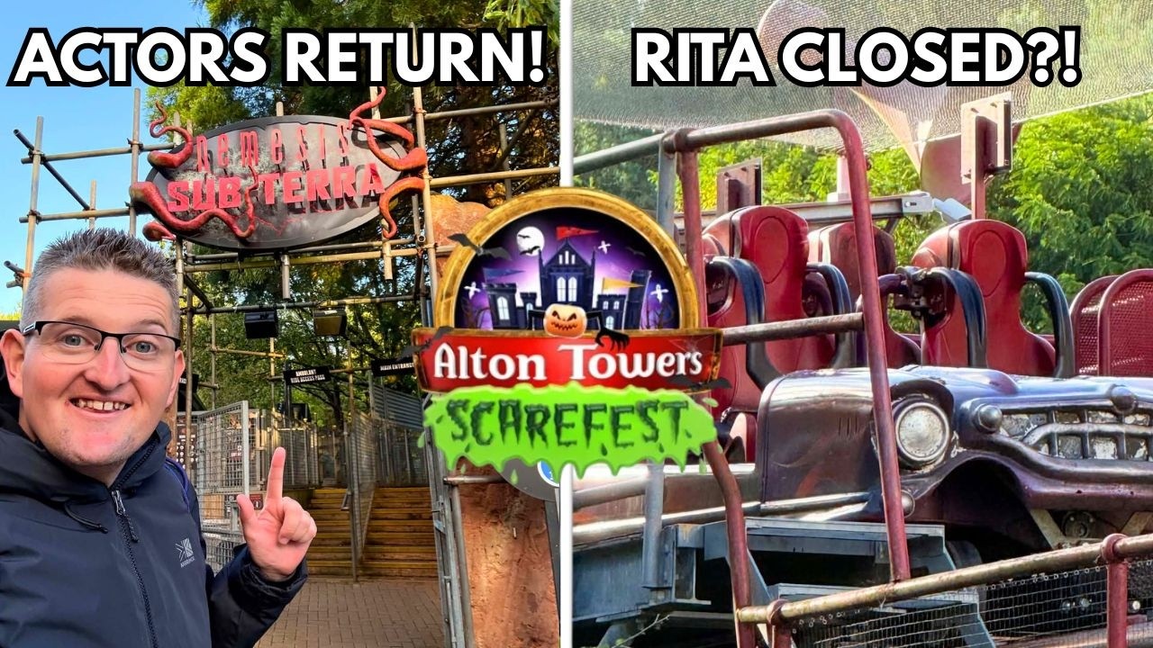Alton Towers Latest Updates! Rita CLOSED, Sub Terra Actors & Scarefest!