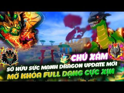 CHÚ XÁM SỞ HỮU SỨC MẠNH DRAGON UPDATE MỚI MỞ KHÓA FULL DẠNG CỰC XỊN TRONG BLOX FRUITS