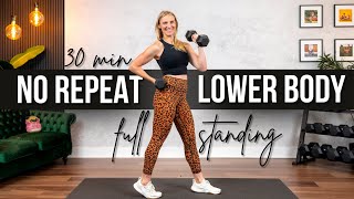 30 min. FULL STANDING NO REPEAT Lower Body & Abs Strength Training