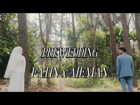 PREWEDDING FATIN & AIEMAN,FATIN DAH NAK KAHWIN!!!